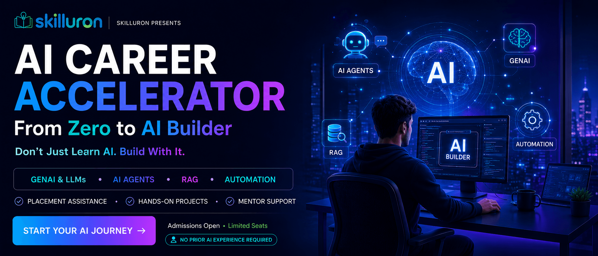 Build Your Future in AI — AI Engineer Program by Skilluron: Machine Learning, Deep Learning, GenAI, LLMs, RAG, AI Agents, MLOps